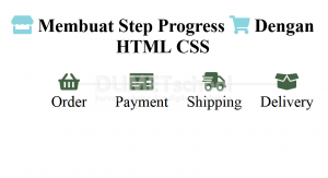 Membuat Step Progress Dengan HTML CSS
