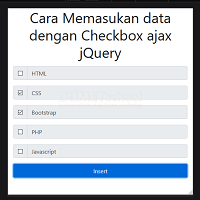 Cara Memasukan data dengan Checkbox ajax jQuery
