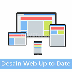 Tips Membuat Desain Web Selalu Up to Date